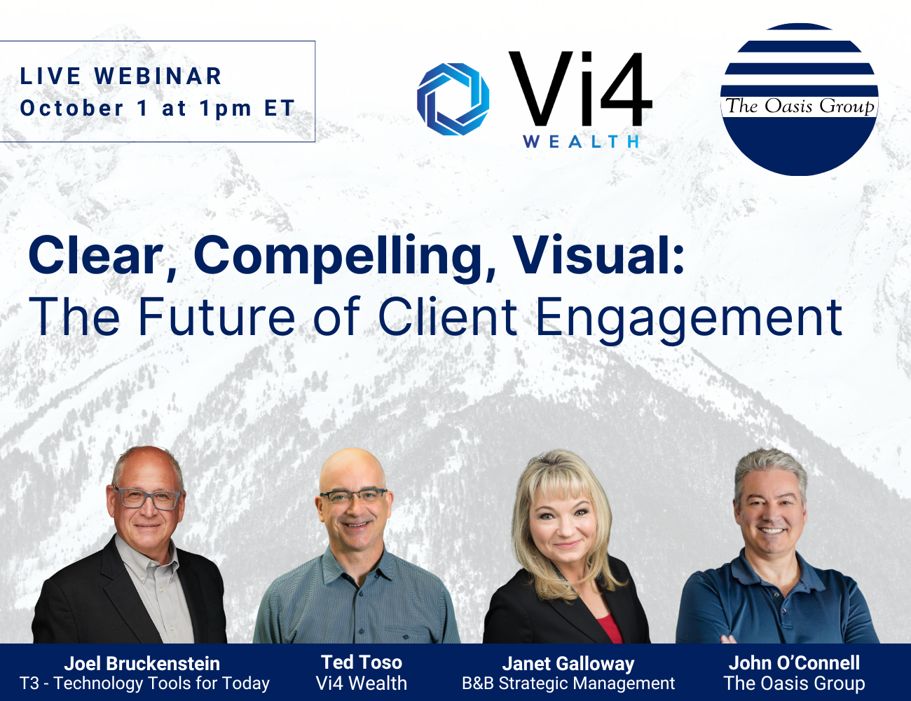 Live Webinar October 1st at 1 ET Clear, Compelling, Visual: The Future of Client Engagement