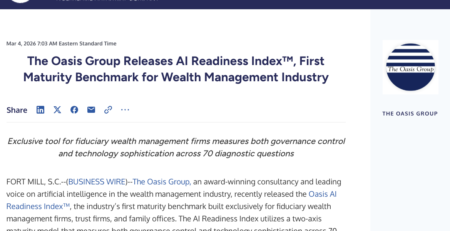 News Release: The Oasis Group Releases AI Readiness Index™, First Maturity Benchmark for Wealth Management Industry