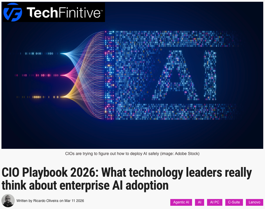 TechFinitive: CIO Playbook 2026: What technology leaders really think about enterprise AI adoption