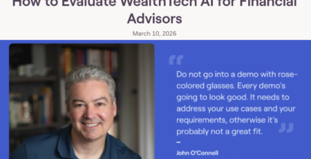 John O'Connell Featured in RightCapital Blog: How to Evaluate WealthTech AI for Financial Advisors