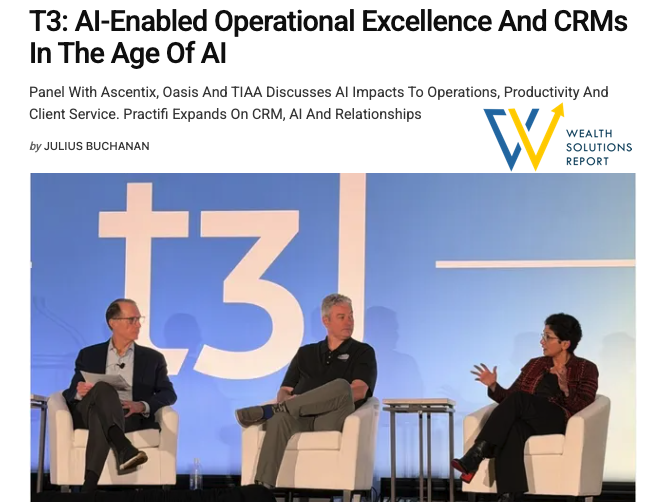 John O'Connell Featured in Wealth Solutions Report: T3: AI-Enabled Operational Excellence And CRMs In The Age Of AI