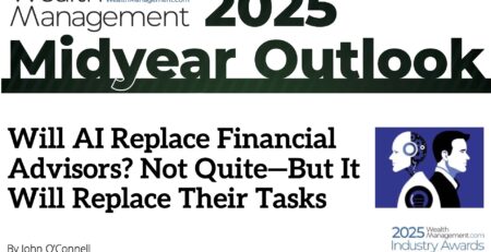 WealthManagement.com 2025 Midyear Outlook