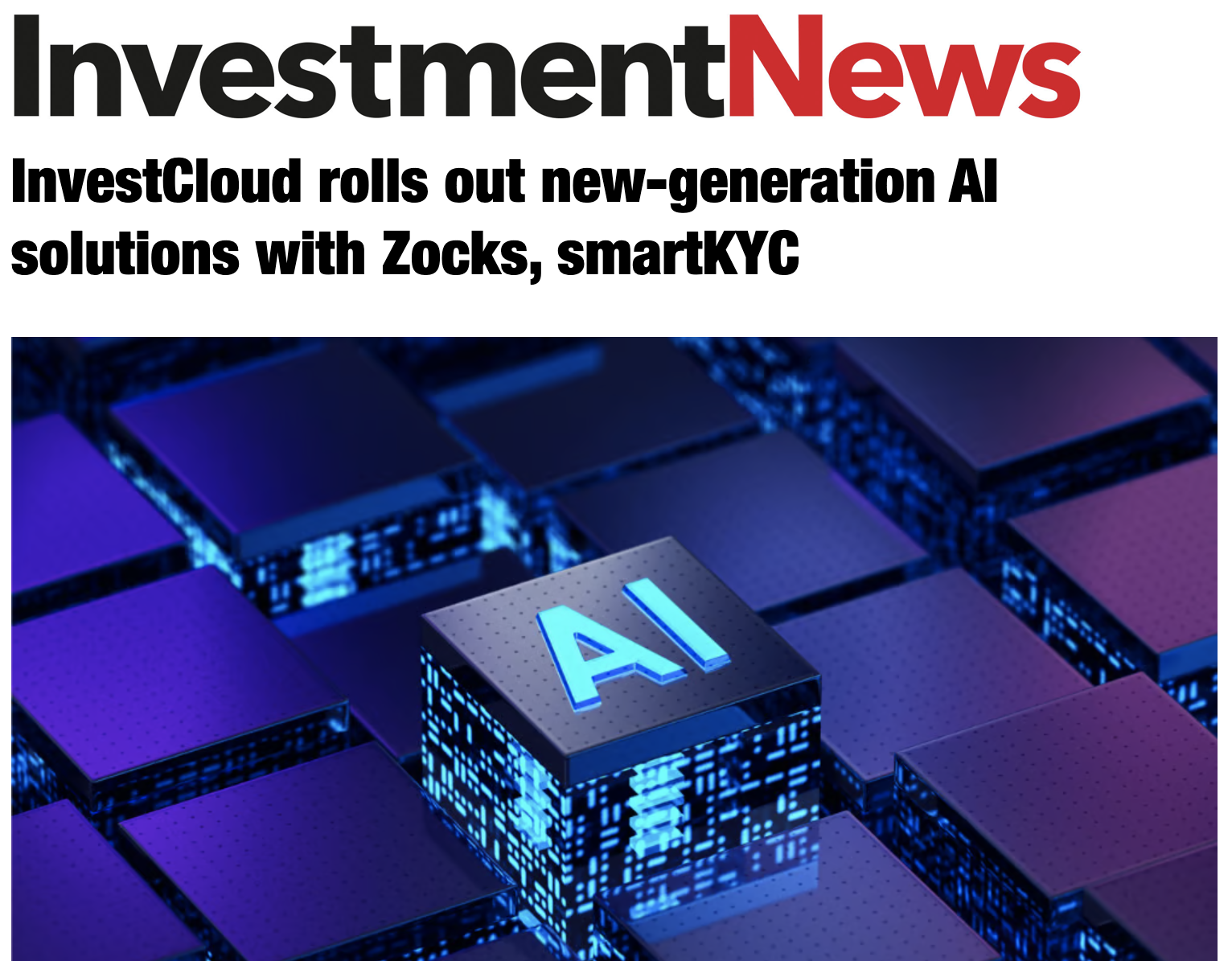 InvestmentNews InvestCloud rolls out new-generation AI solutions with Zovks, smartKYC