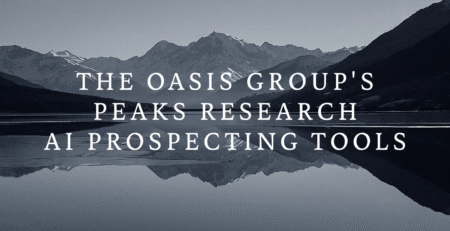 The Oasis Group's Peaks Research AI Prospecting Tool