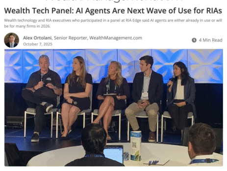 Wealth Tech Panel at RIA Edge Los Angeles: AI Agents Are Next Wave of Use for RIAs