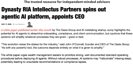 Financial Planning Magazine: Dynasty RIA Intellectus Partners spins out agentic AI platform, appoints CEO