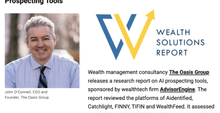 Oasis Group Featured in Wealth Solutions Report Wealthtech Roundup