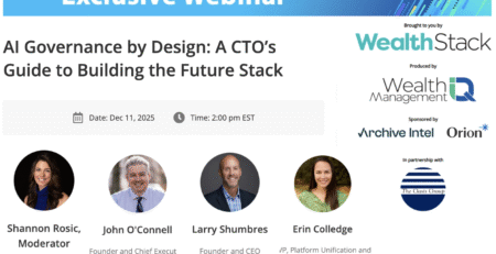 AI Governance by Design: A CTO’s Guide to Building the Future Stack – Webinar with WealthManagement.com