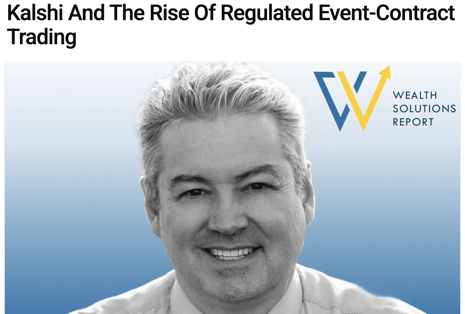 Wealth Solutions Report Kalshi And The Rise Of Regulated Event-Contract Trading