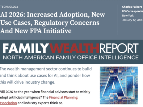 John O'Connell Featured in Family Wealth Report: AI 2026: Increased Adoption, New Use Cases, Regulatory Concerns And New FPA Initiative