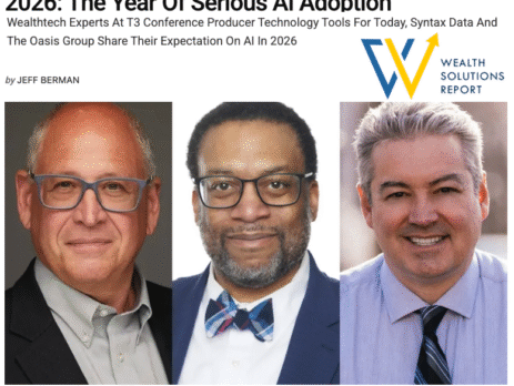 John O'Connell Featured in Wealth Solutions Report: 2026: The Year Of Serious AI Adoption