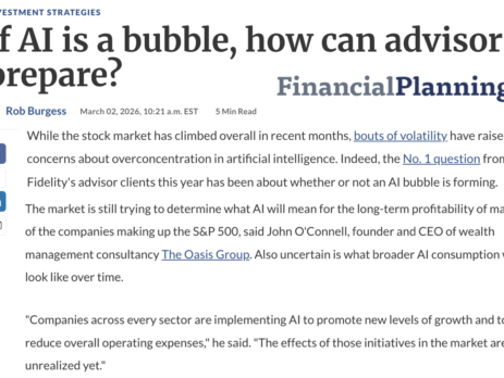 John O'Connell Quoted in Financial Planning Magazine: If AI is a bubble, how can advisors prepare?