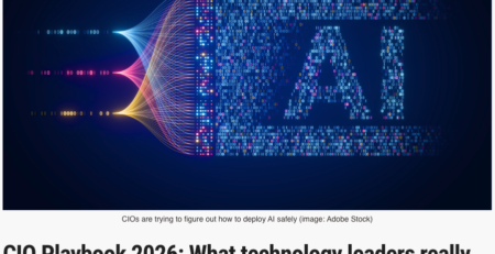 TechFinitive: CIO Playbook 2026: What technology leaders really think about enterprise AI adoption