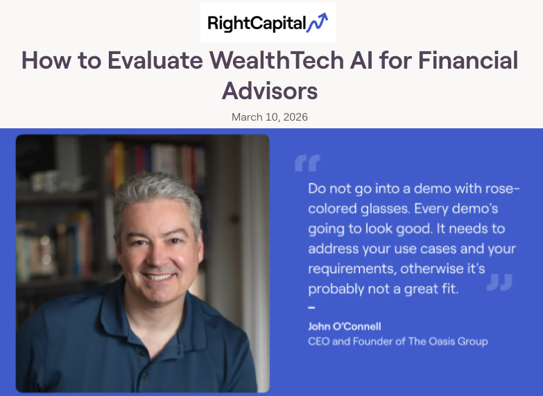John O'Connell Featured in RightCapital Blog: How to Evaluate WealthTech AI for Financial Advisors
