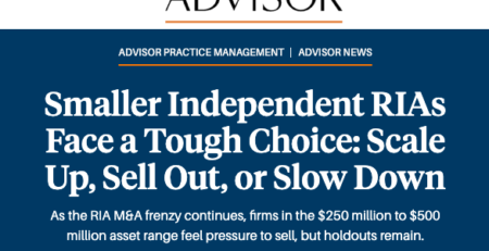 John O'Connell Featured in Barron's: Smaller Independent RIAs Face a Tough Choice: Scale Up, Sell Out, or Slow Down