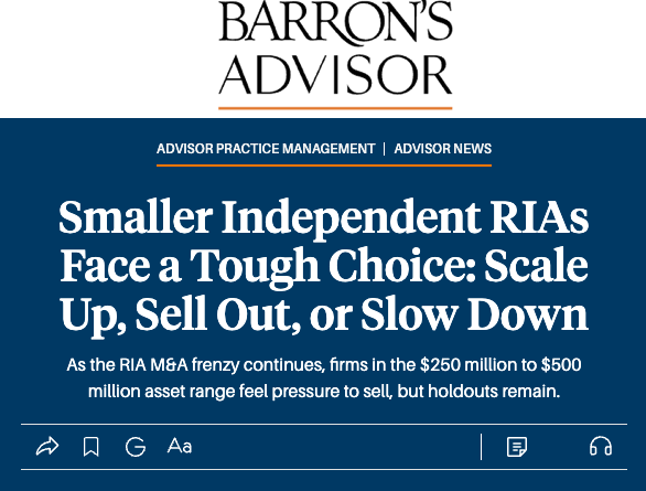 John O'Connell Featured in Barron's: Smaller Independent RIAs Face a Tough Choice: Scale Up, Sell Out, or Slow Down