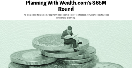 John O'Connell Quoted in The Daily Upside: AI Investments Zero In on Estate Planning With Wealth.com’s $65M Round