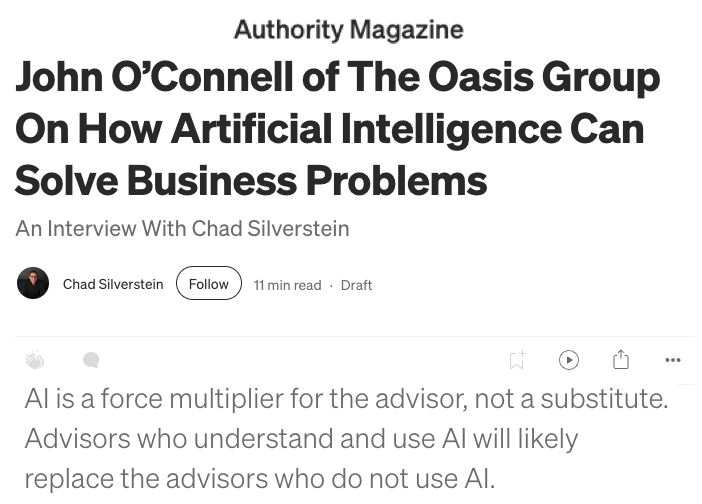John O'Connell Profiled in Authority Magazine: How Artificial Intelligence Can Solve Business Problems