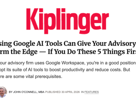 Using Google AI Tools Can Give Your Advisory Firm the Edge — If You Do These 5 Things First