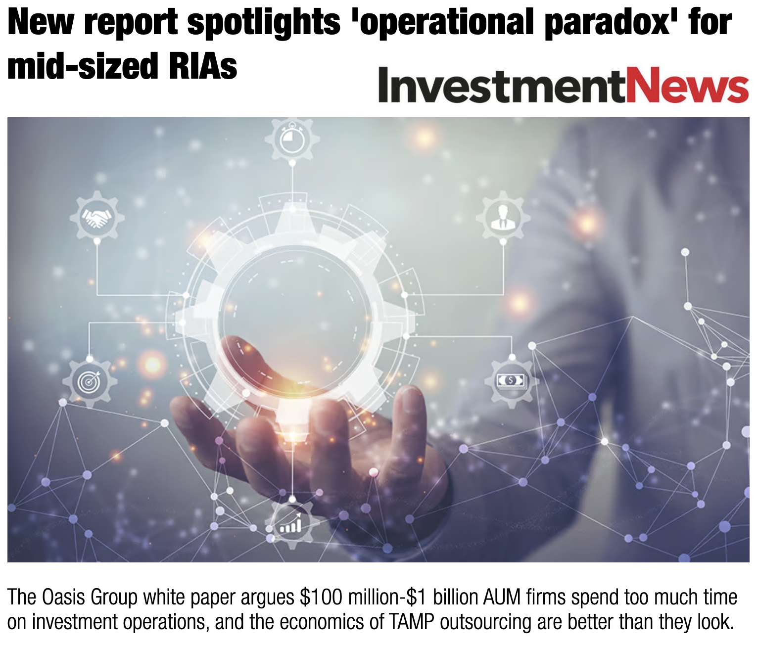 New report spotlights 'operational paradox' for mid-sized RIAs InvestmentNews
